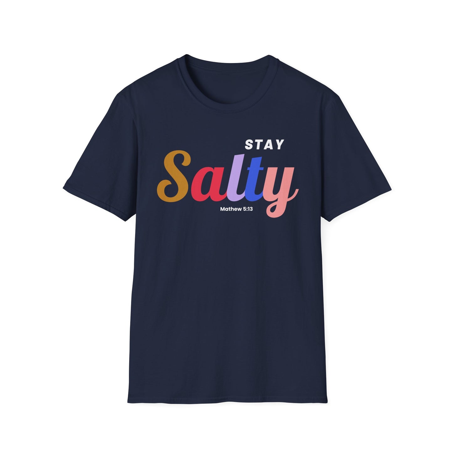Stay Salty - Unisex Tee