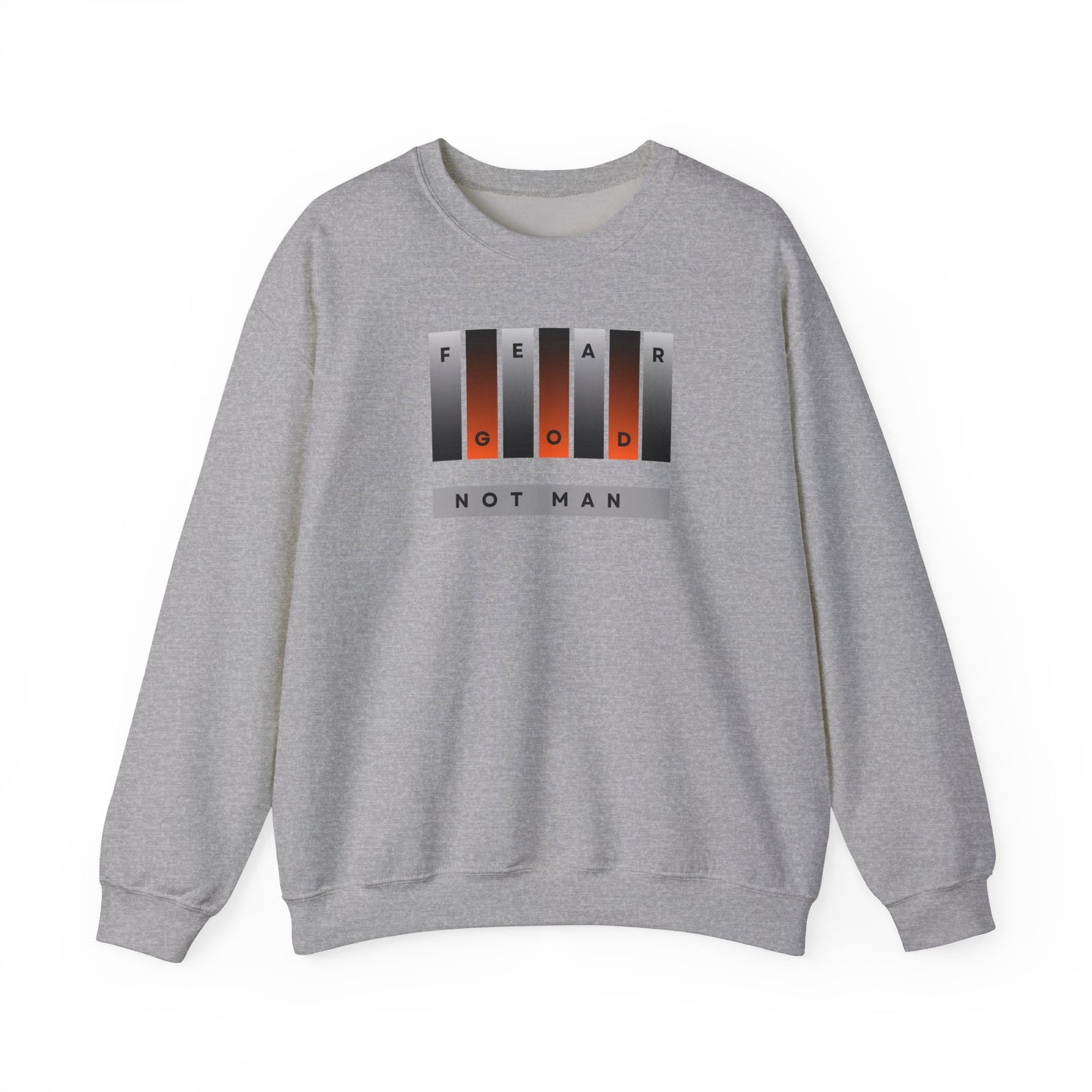 Fear God Not Man Unisex Crewneck Sweatshirt