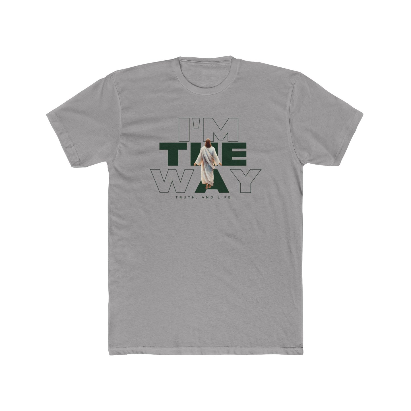 I Am The Way Unisex Crew Tee