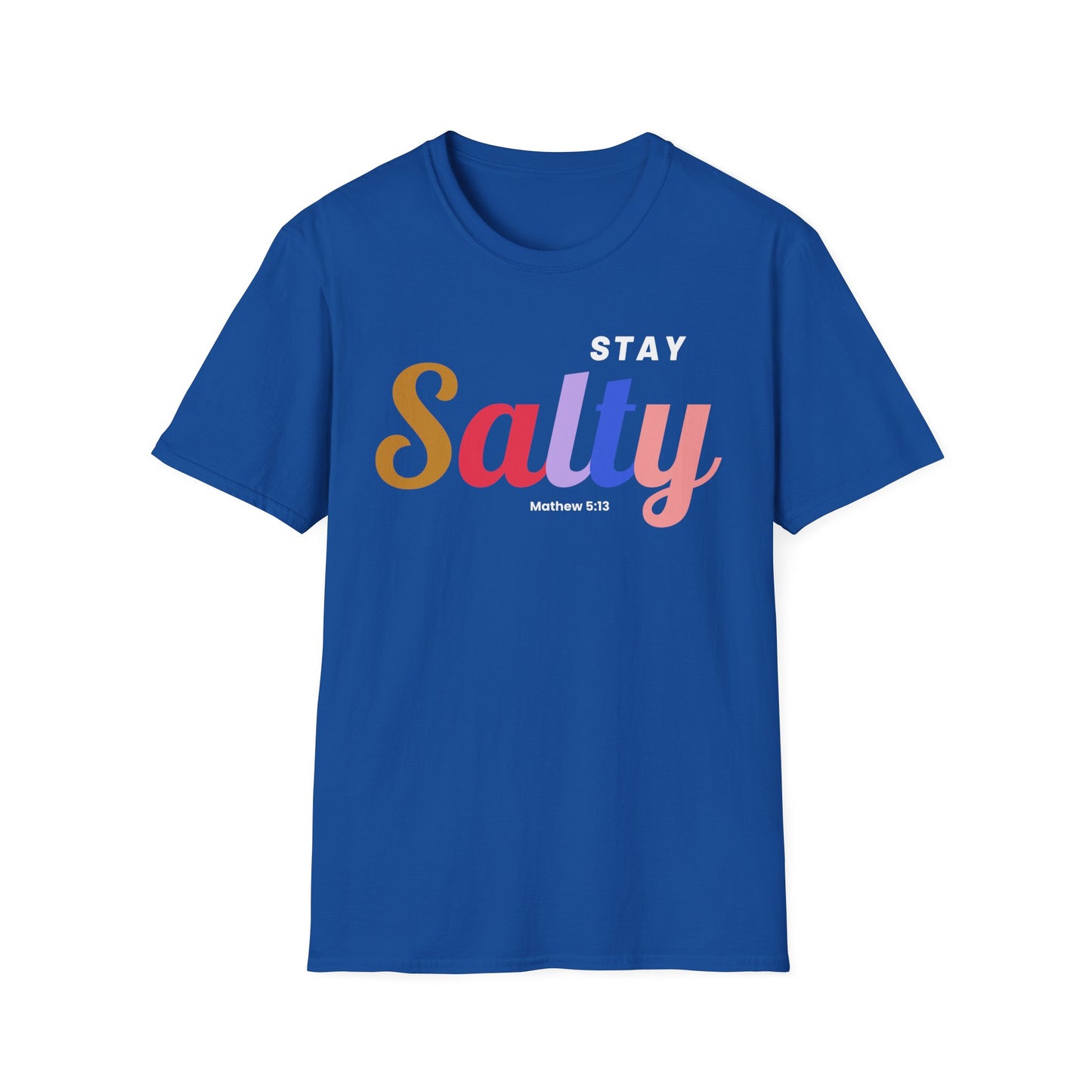 Stay Salty - Unisex Tee