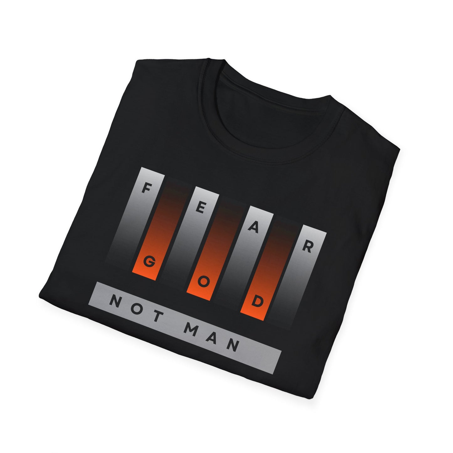 Fear God, Not Man Unisex Tee