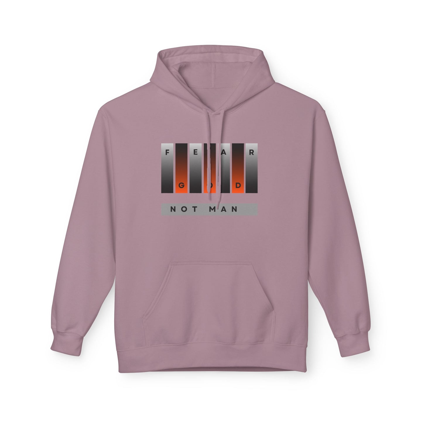 Fear God, Not Man - Unisex Outdoor Hoodie
