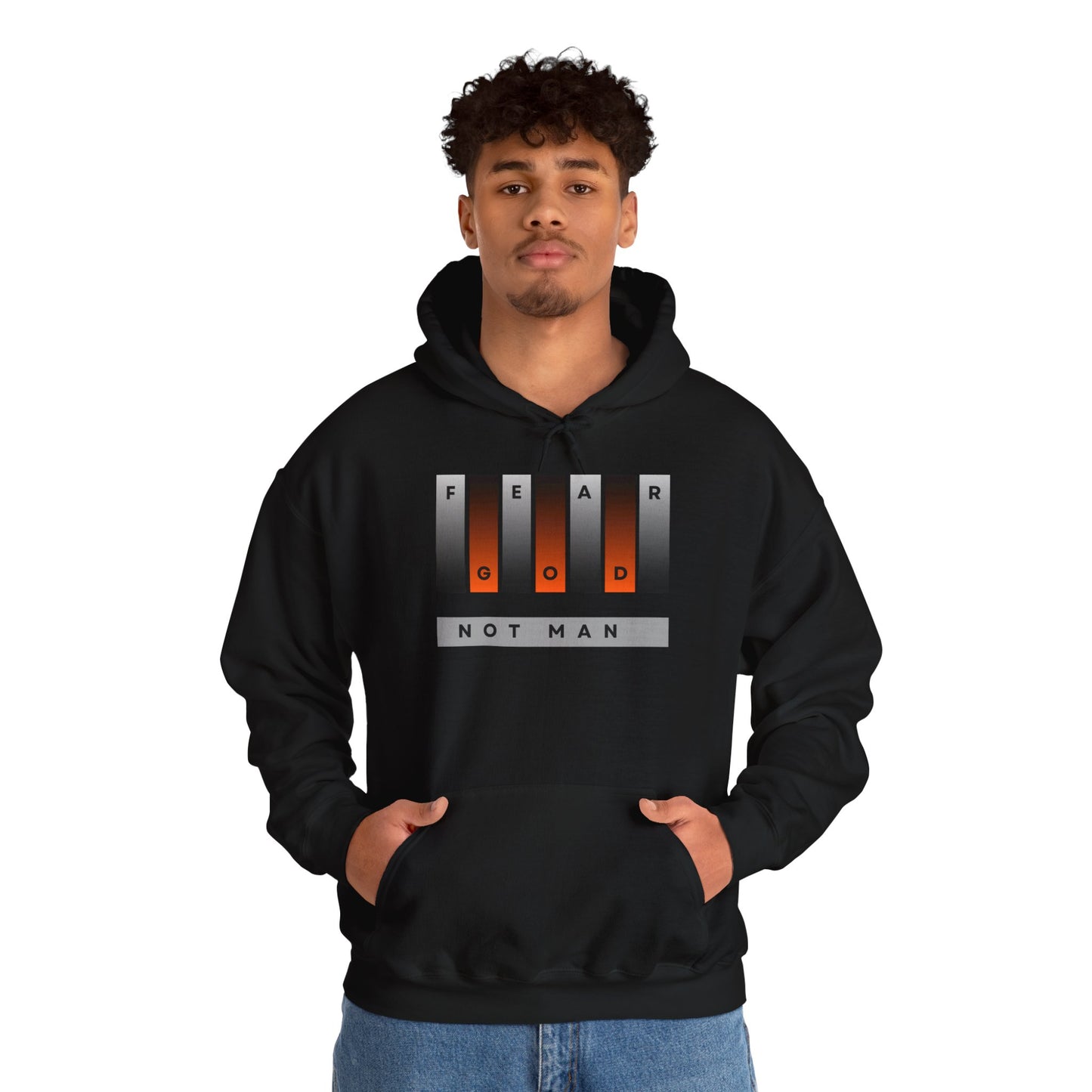Fear God, Not Man Unisex Hoodie