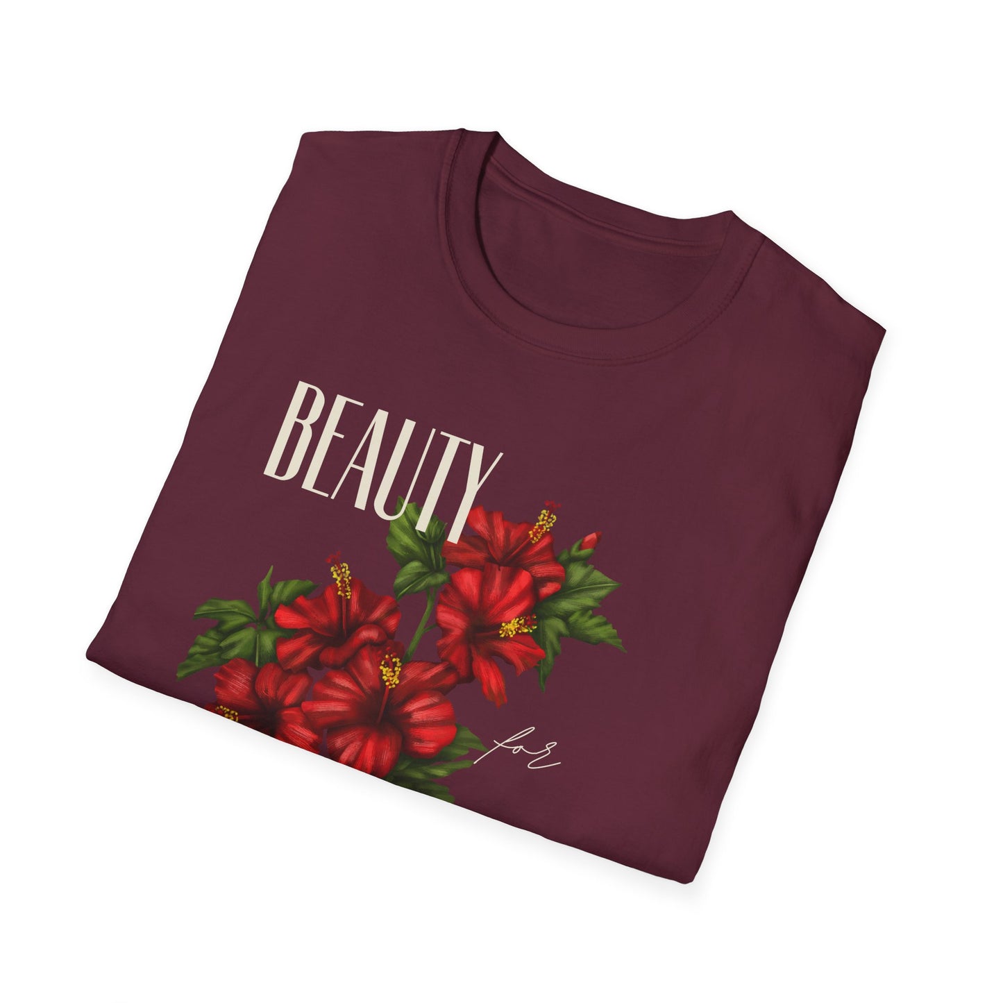 Beauty for Ashes - Unisex Tee