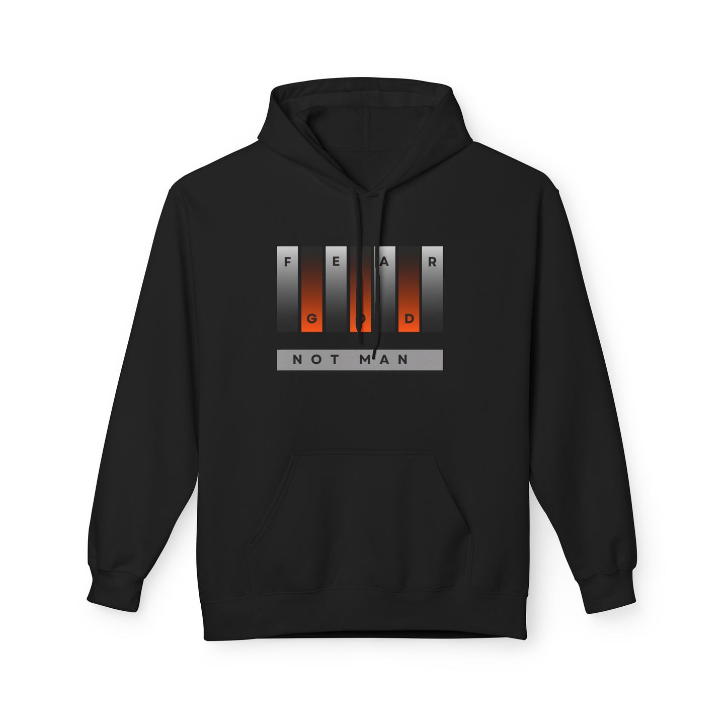 Fear God, Not Man - Unisex Outdoor Hoodie