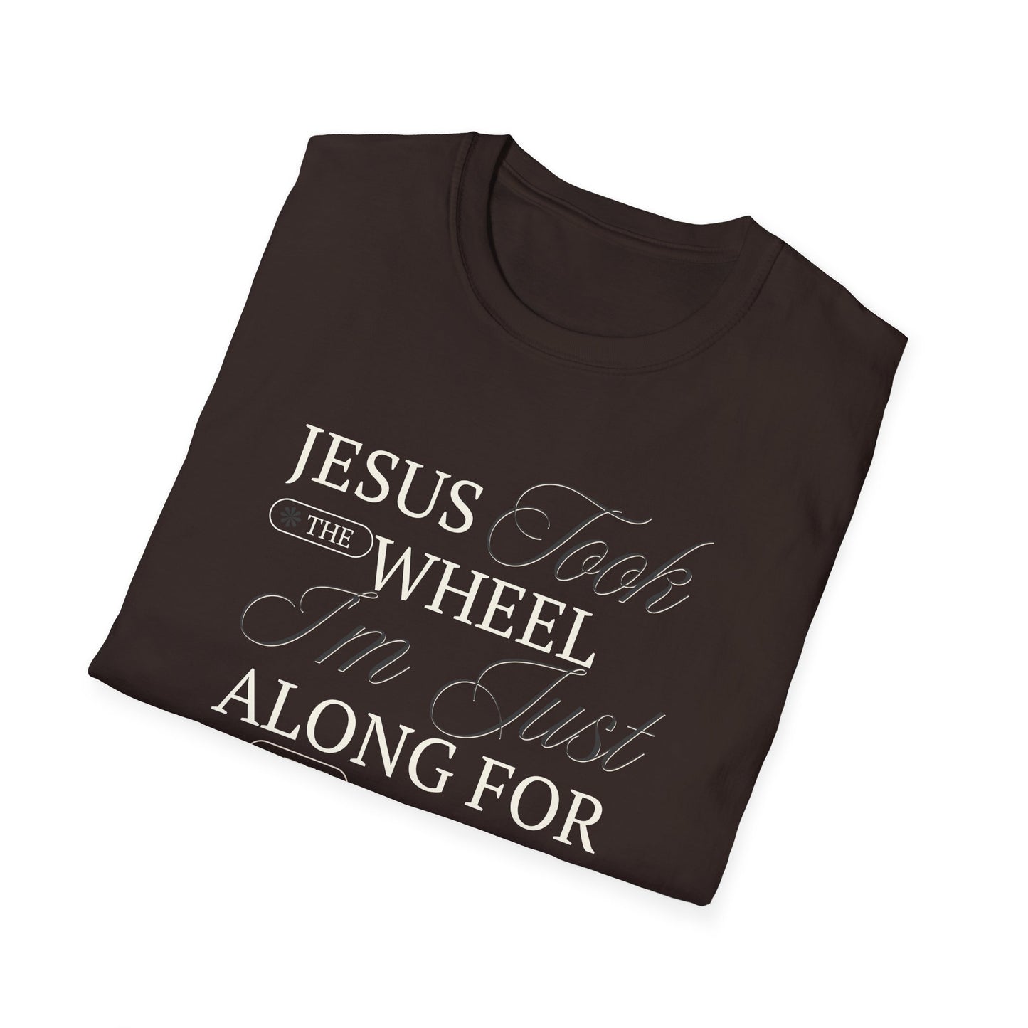 Jesus Took the Wheel Design - Christian Unisex Tee