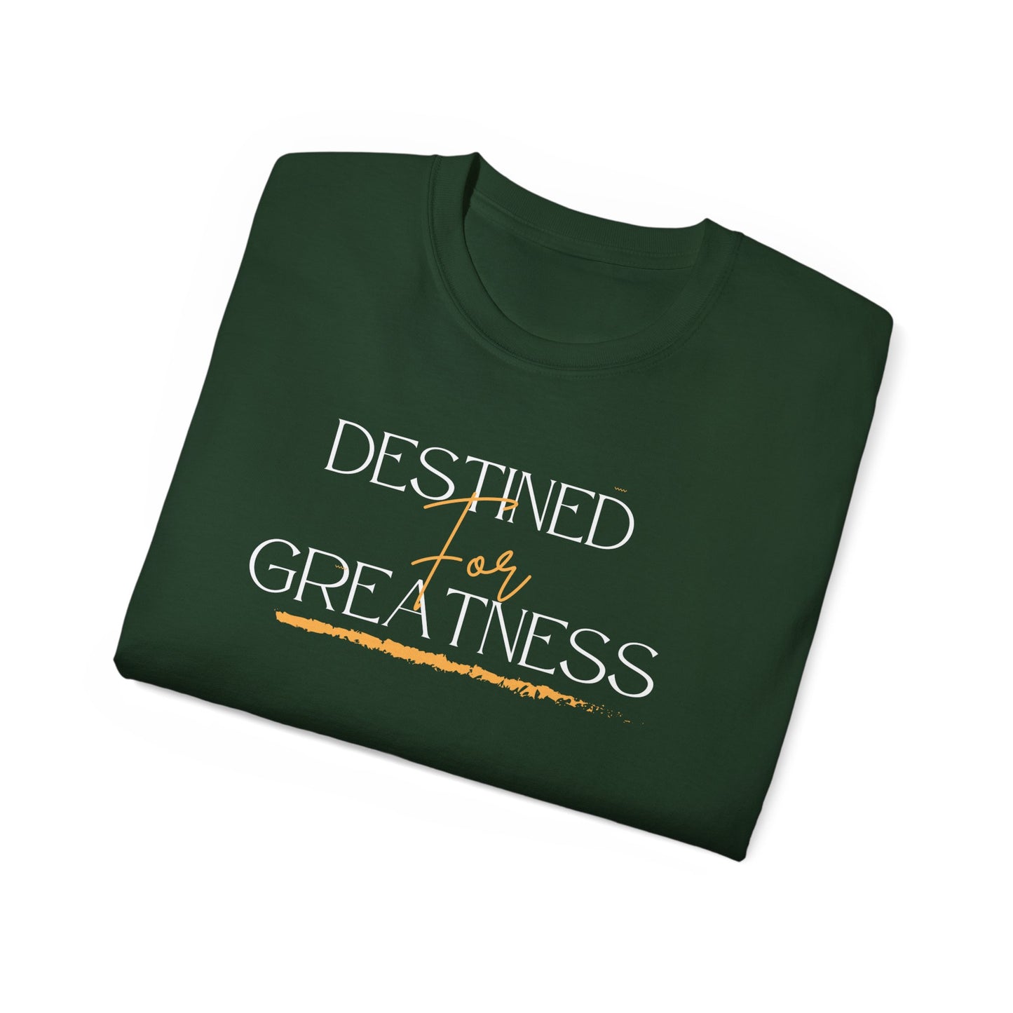 Destined for Greatness - Unisex Tee