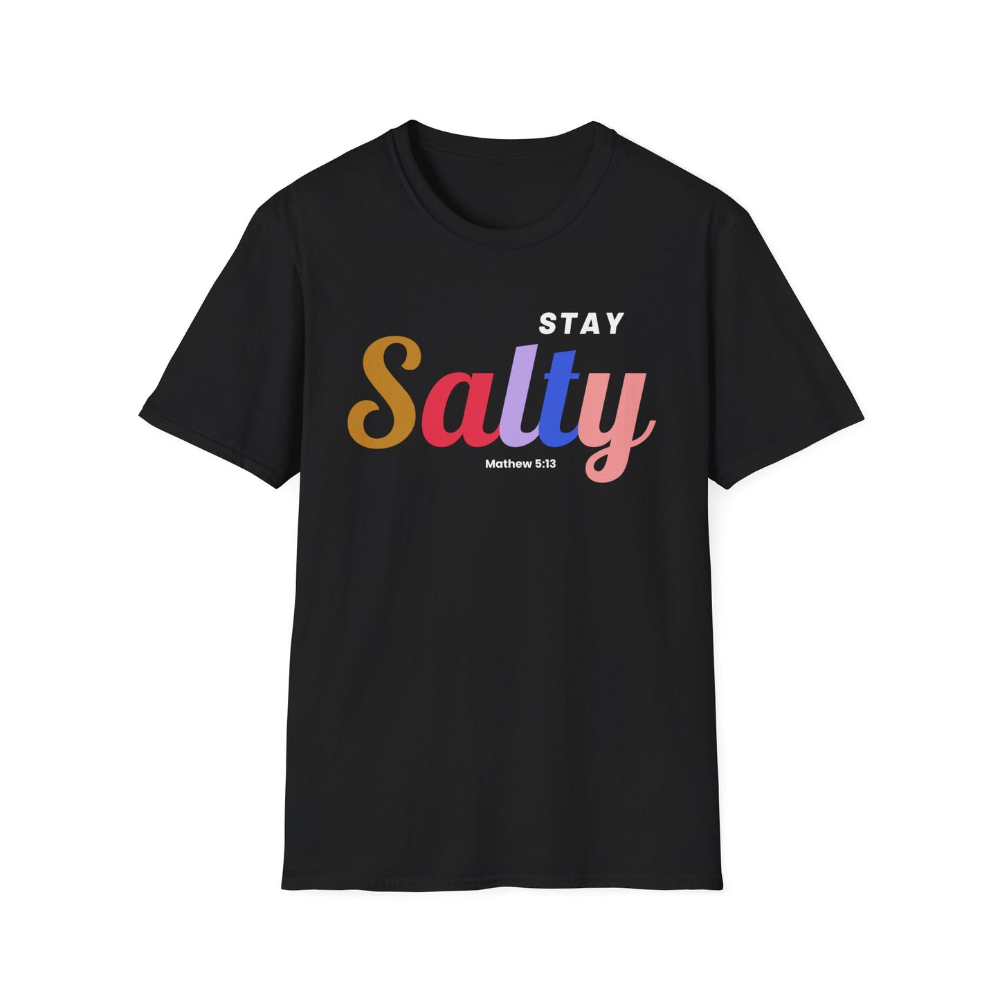 Stay Salty - Unisex Tee