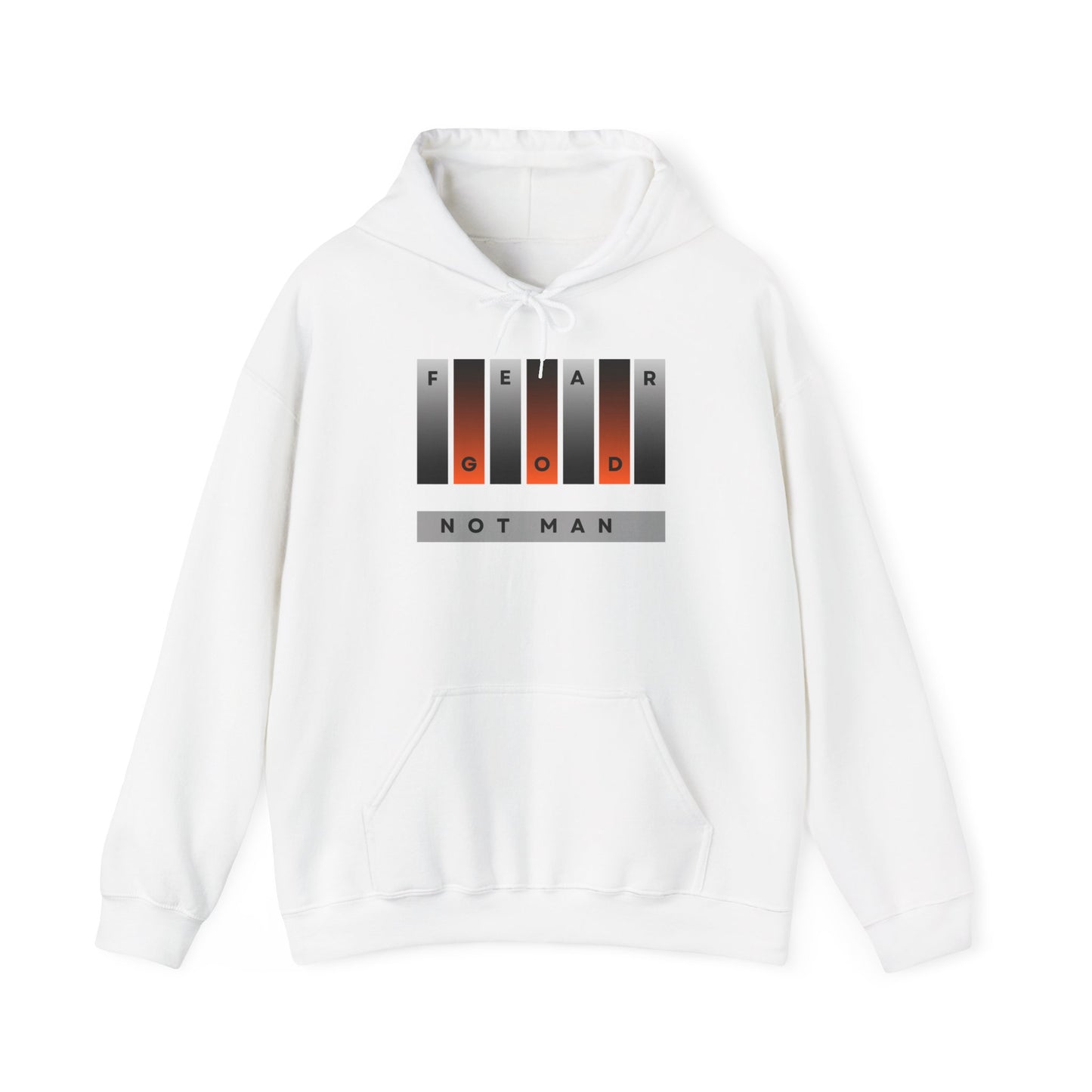 Fear God, Not Man Unisex Hoodie
