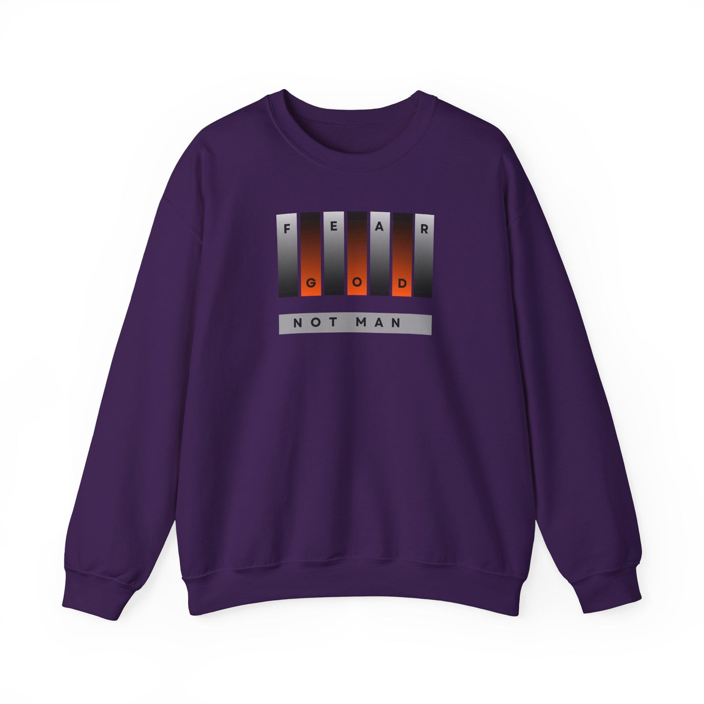 Fear God Not Man Unisex Crewneck Sweatshirt