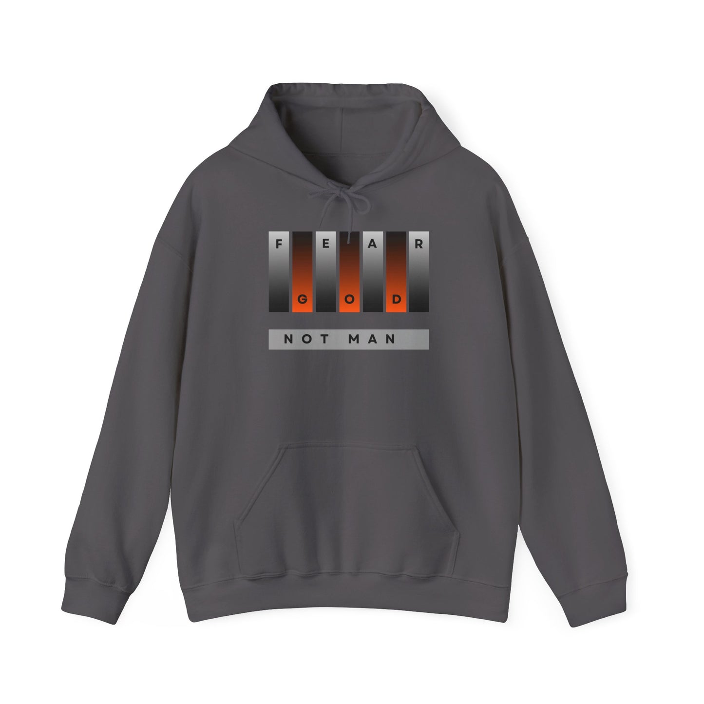 Fear God, Not Man Unisex Hoodie