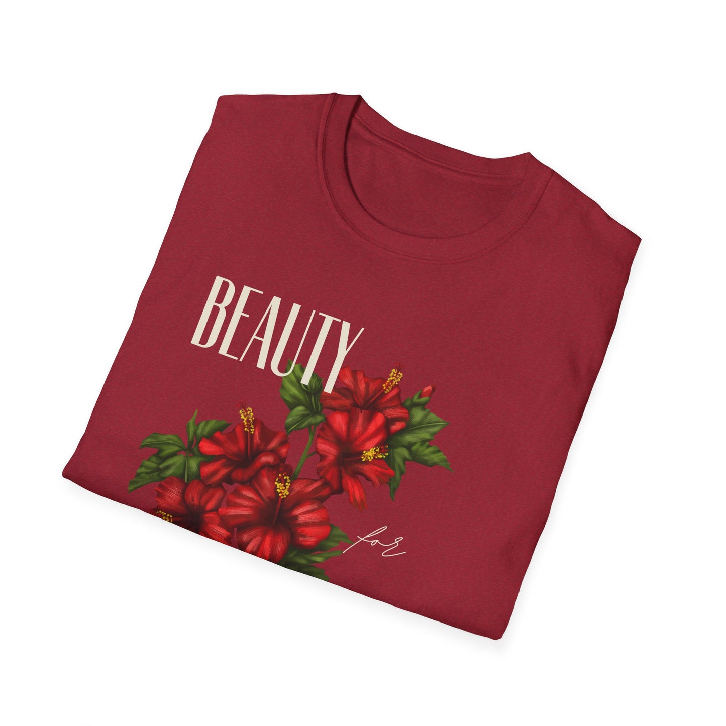 Beauty for Ashes - Unisex Tee