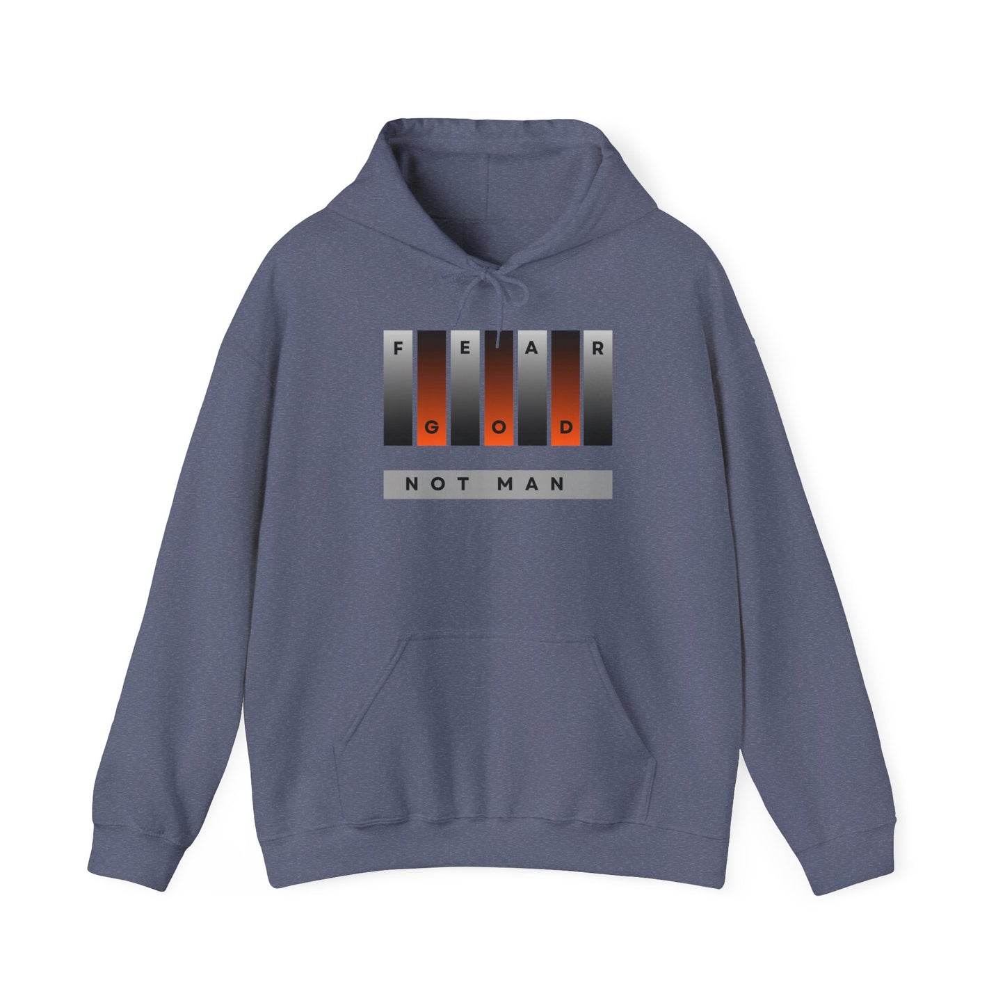 Fear God, Not Man Unisex Hoodie