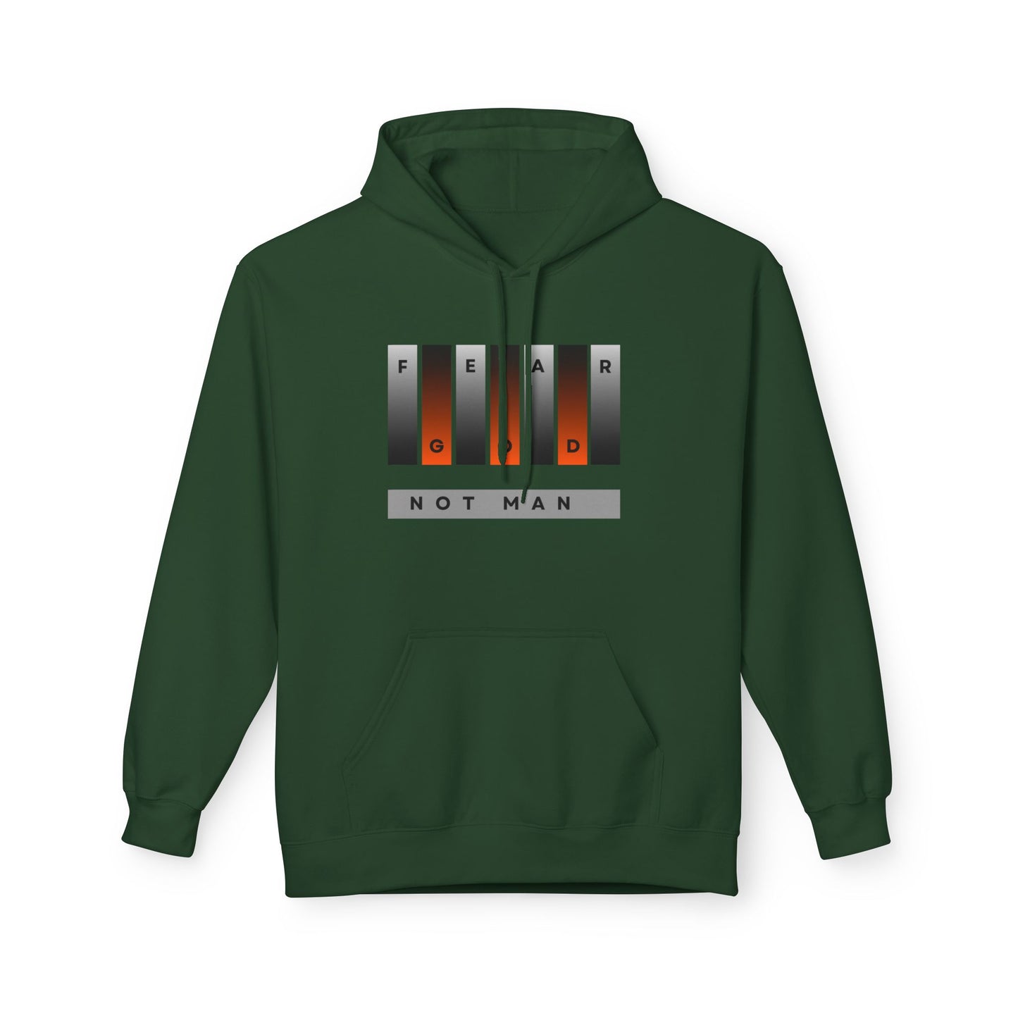 Fear God, Not Man - Unisex Outdoor Hoodie