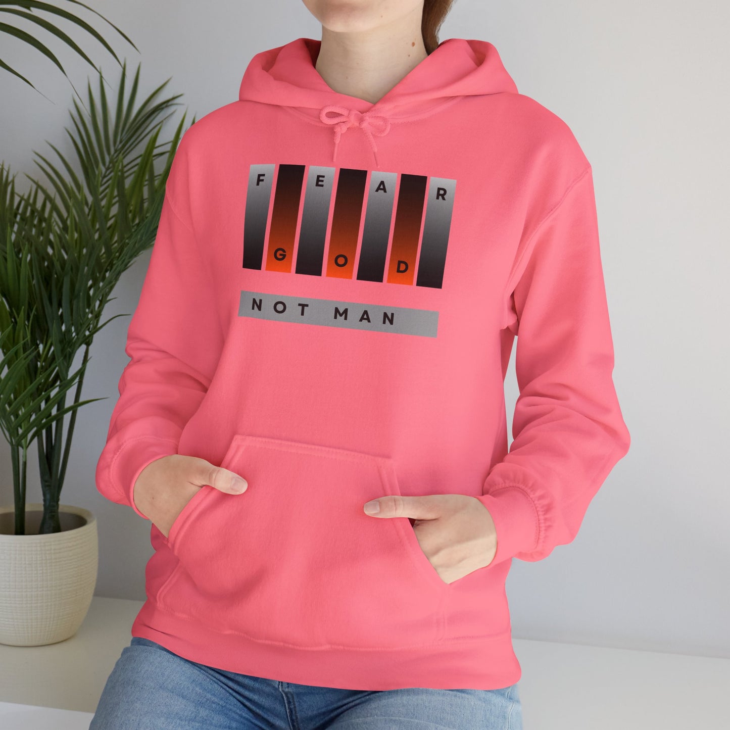 Fear God, Not Man Unisex Hoodie