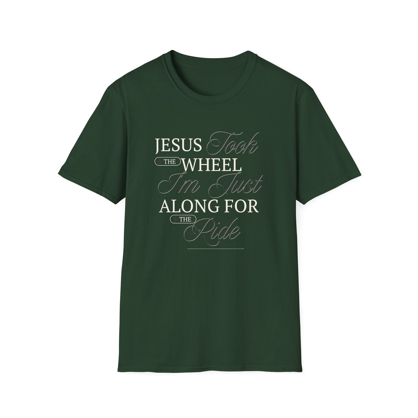 Jesus Took the Wheel Design - Christian Unisex Tee