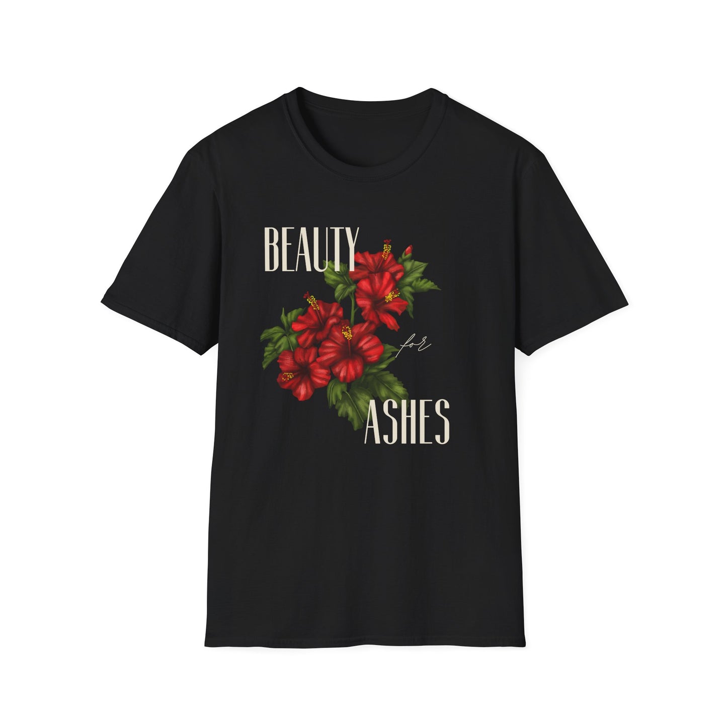 Beauty for Ashes - Unisex Tee