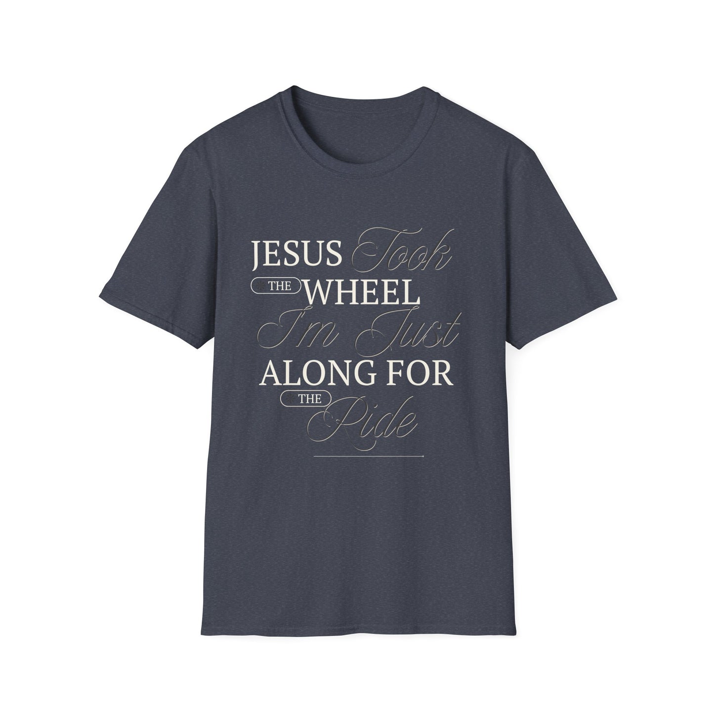 Christian Unisex Tee - Jesus Took the Wheel Design