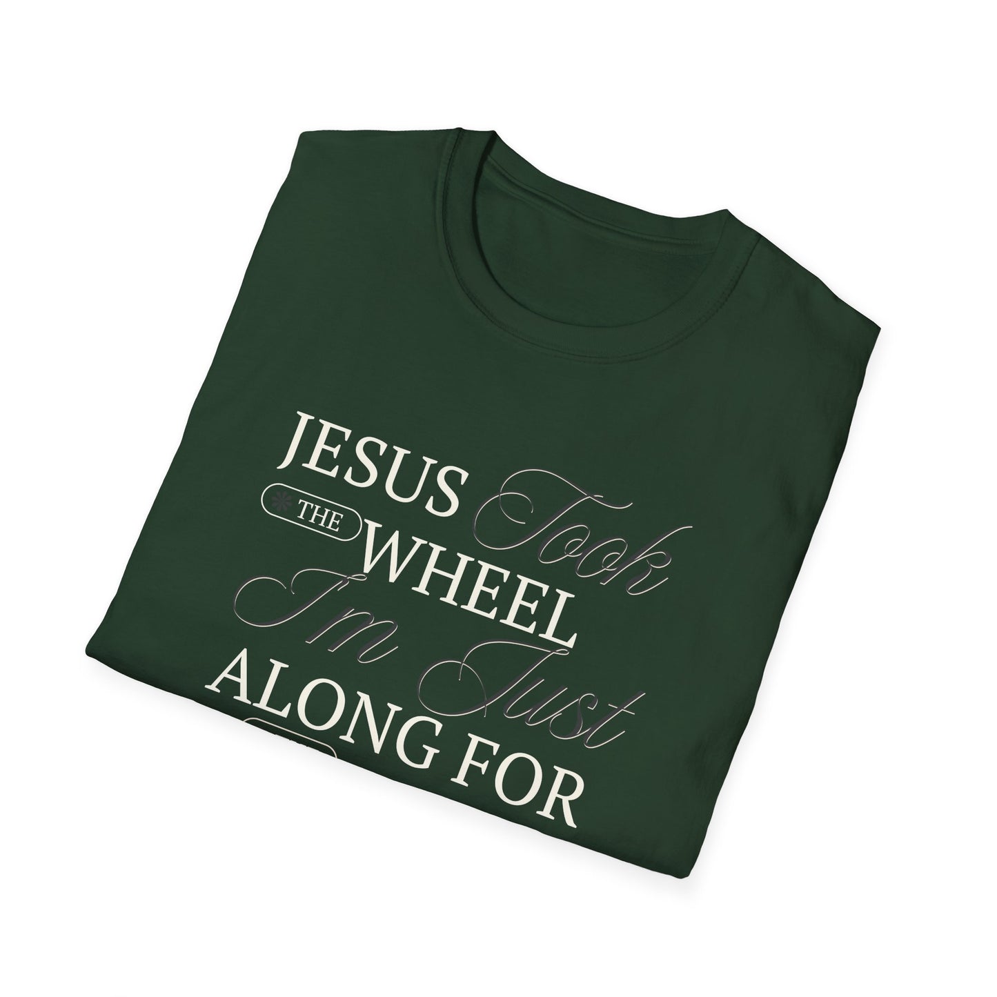 Jesus Took the Wheel Design - Christian Unisex Tee