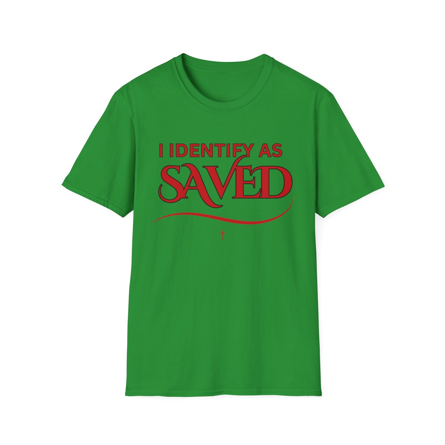 I Identify as Saved Unisex Tee