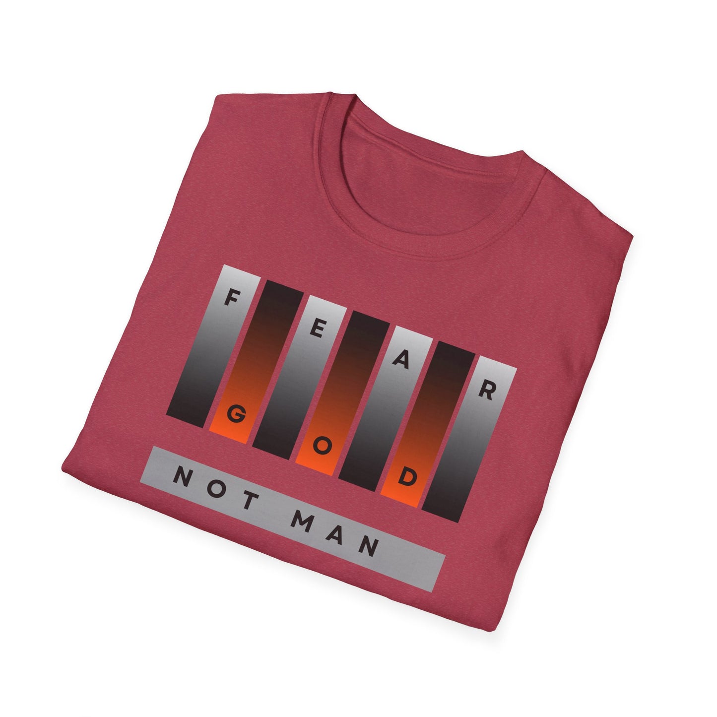 Fear God, Not Man Unisex Tee