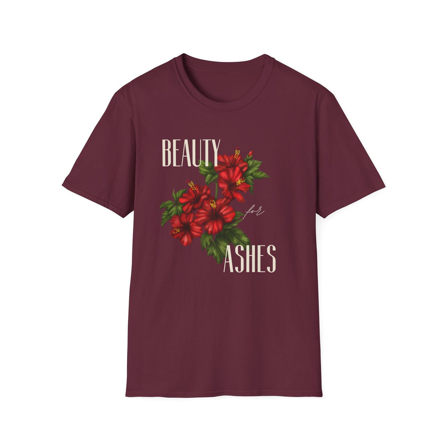 Beauty for Ashes - Unisex Tee