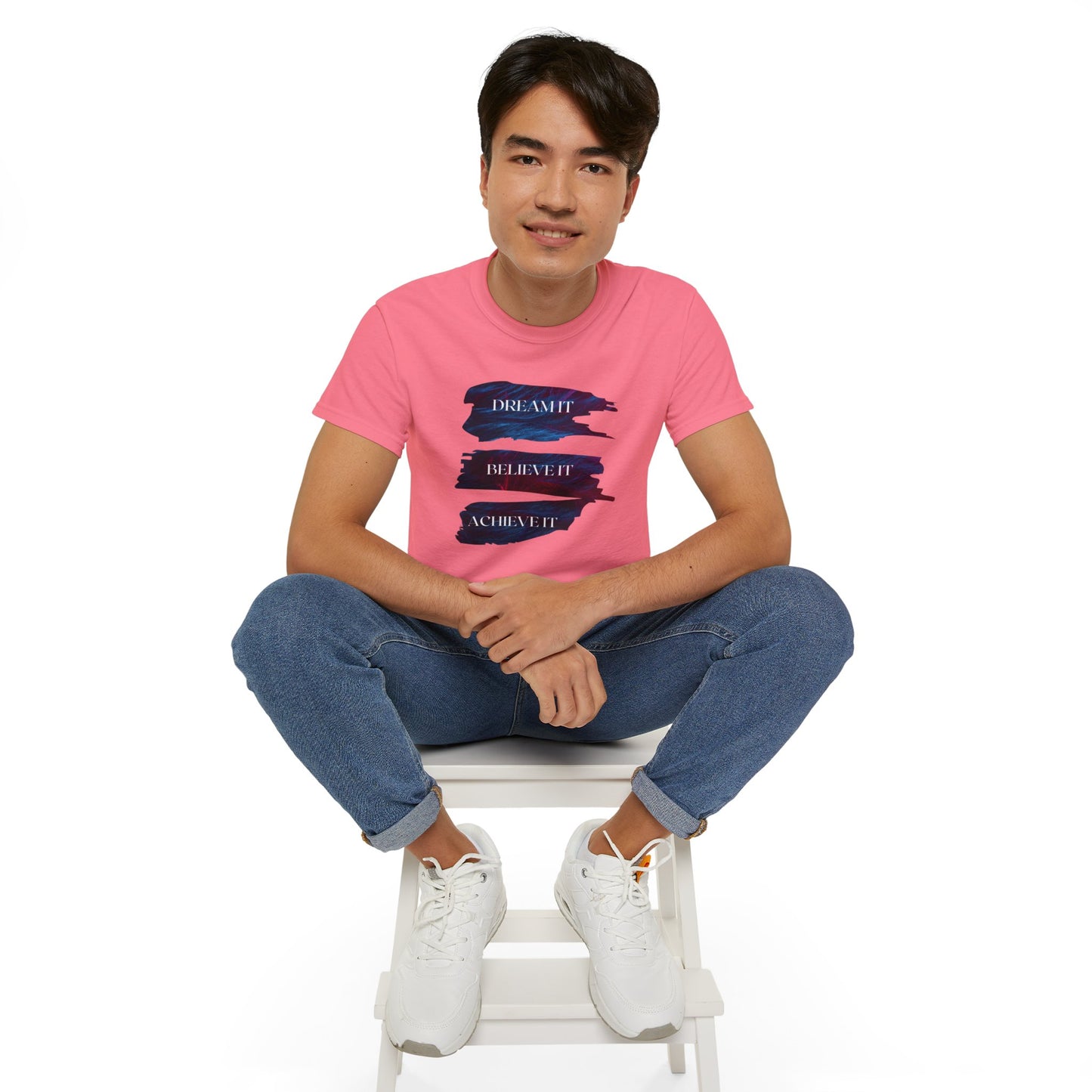 Dream it, Believe it, Achieve it - Unisex Tee
