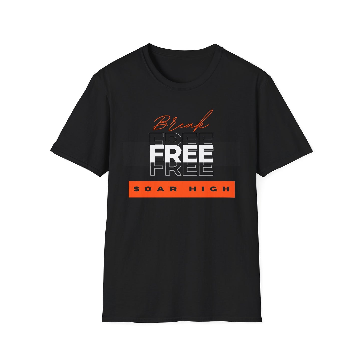 Break Free, Soar High unisex Tee