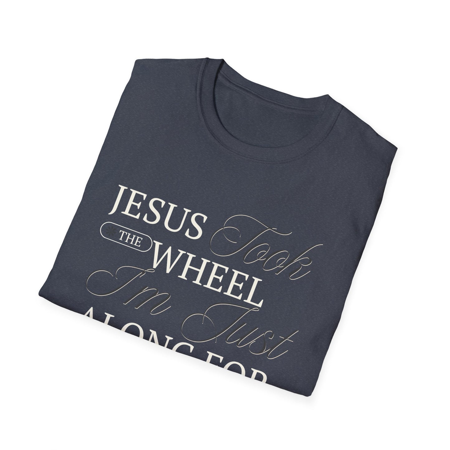 Christian Unisex Tee - Jesus Took the Wheel Design