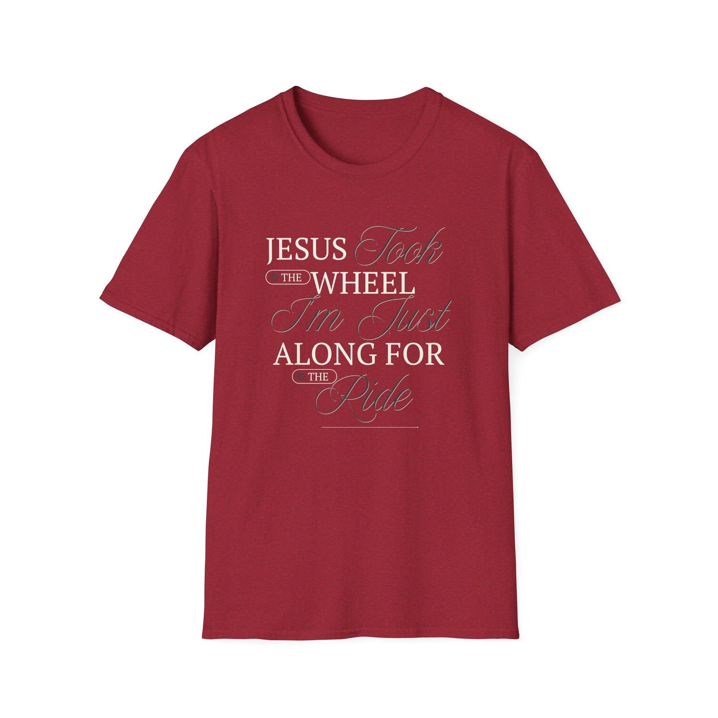 Jesus Took the Wheel Design - Christian Unisex Tee