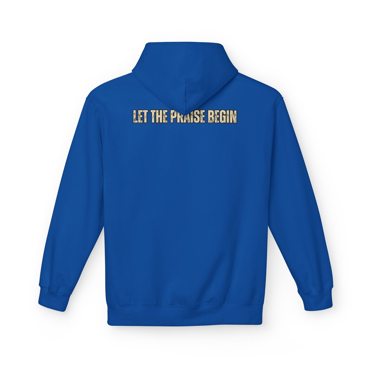 Let the Praise Begin - Unisex Outdoor Hoodie