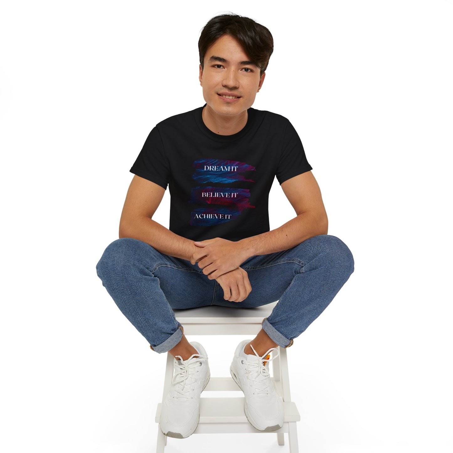 Dream it, Believe it, Achieve it - Unisex Tee