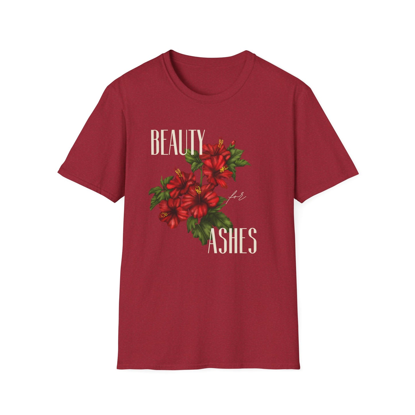 Beauty for Ashes - Unisex Tee