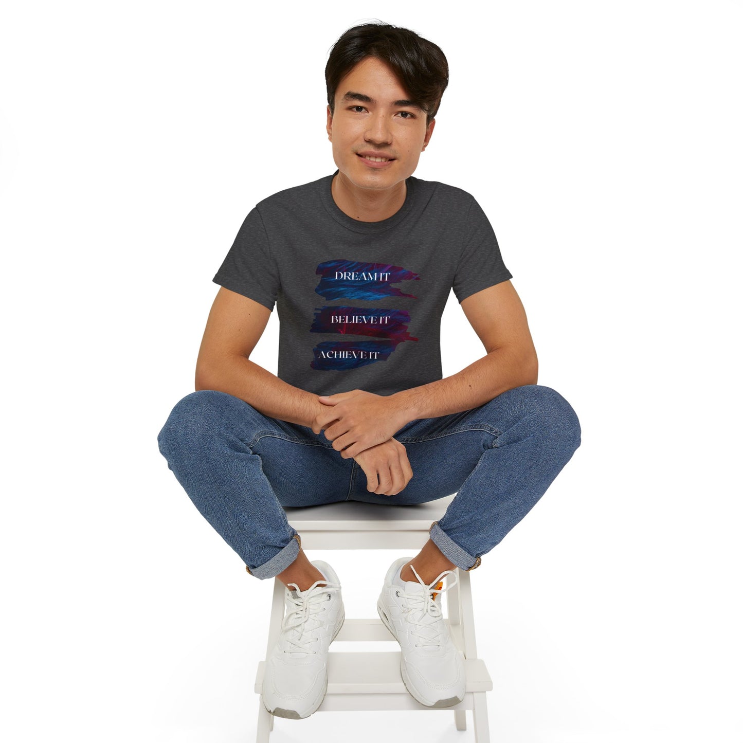 Dream it, Believe it, Achieve it - Unisex Tee