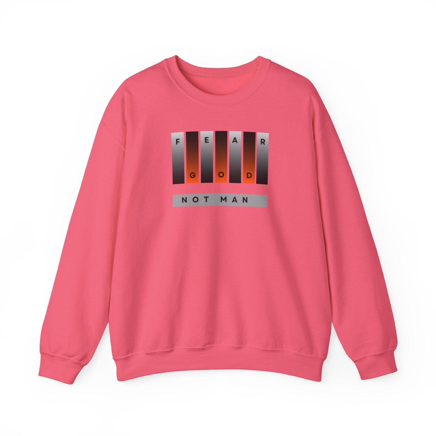 Fear God Not Man Unisex Crewneck Sweatshirt