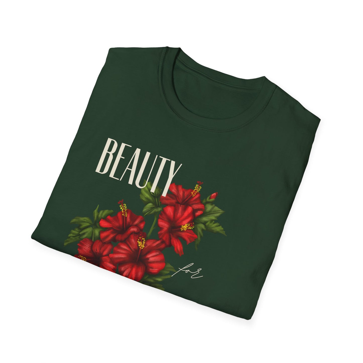 Beauty for Ashes - Unisex Tee