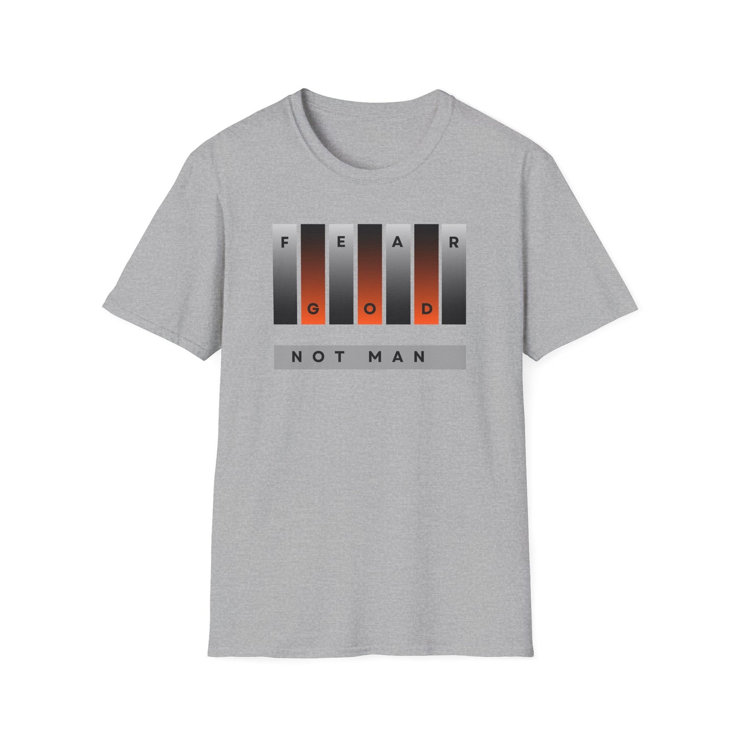 Fear God, Not Man Unisex Tee