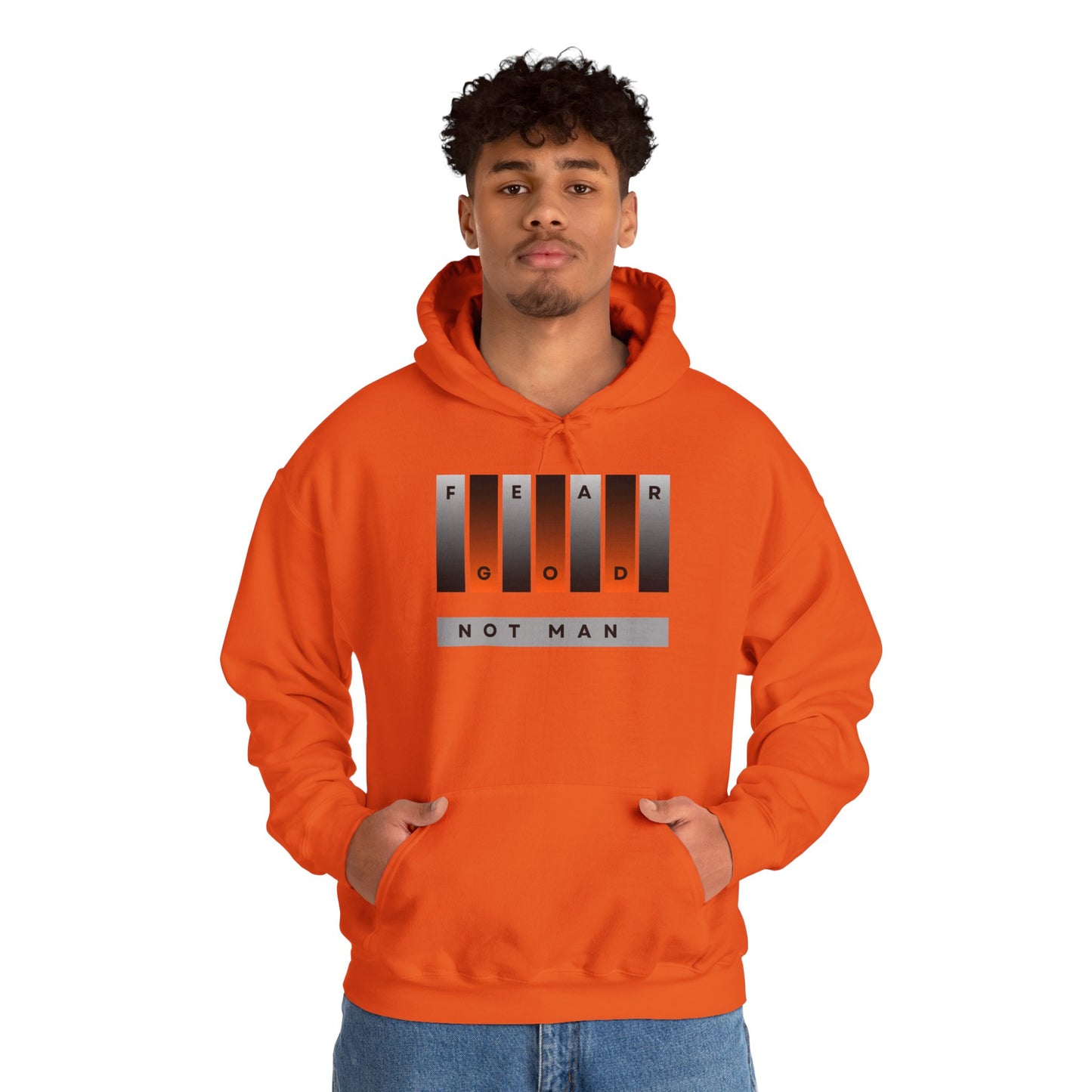 Fear God, Not Man Unisex Hoodie