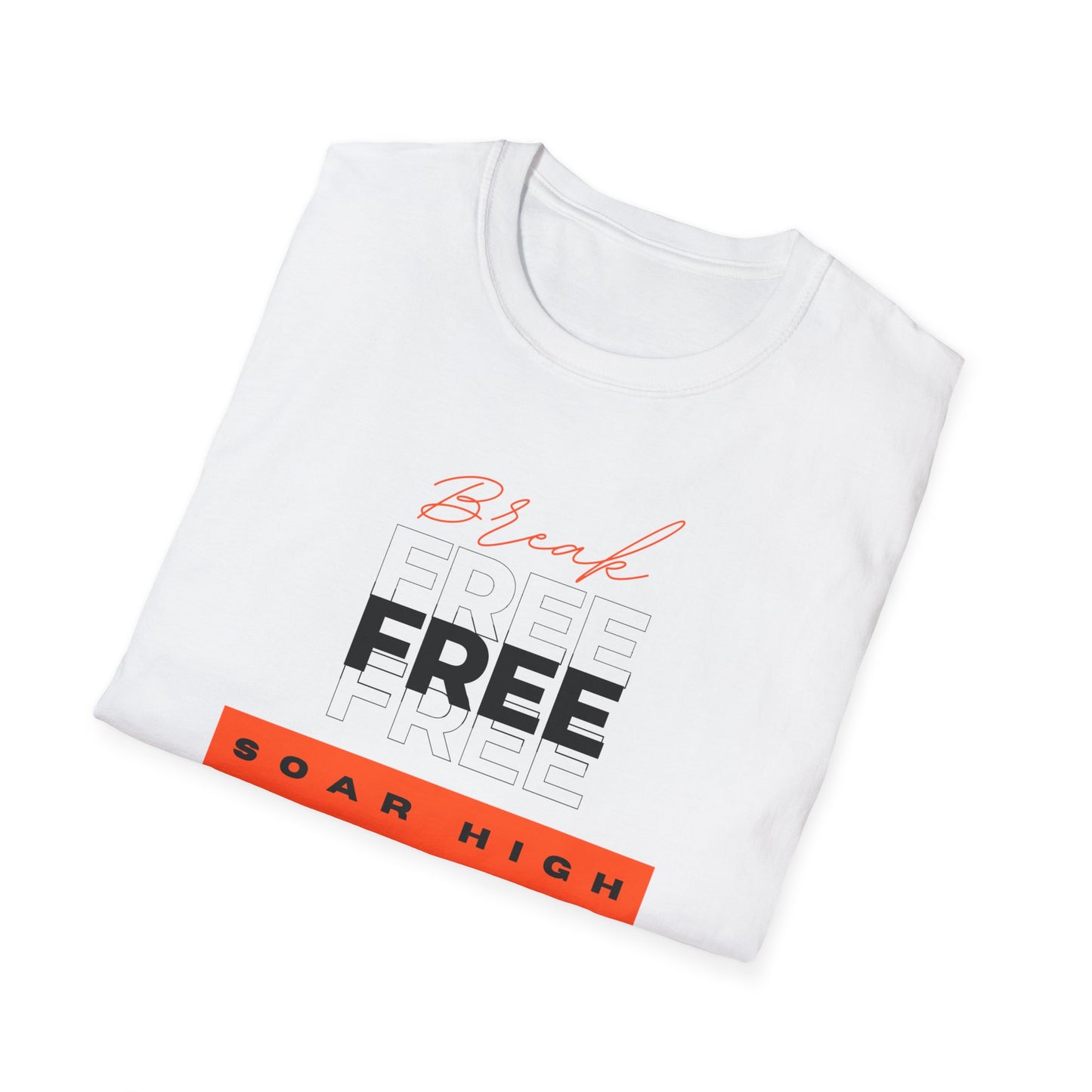 Break Free, Soar High unisex Tee