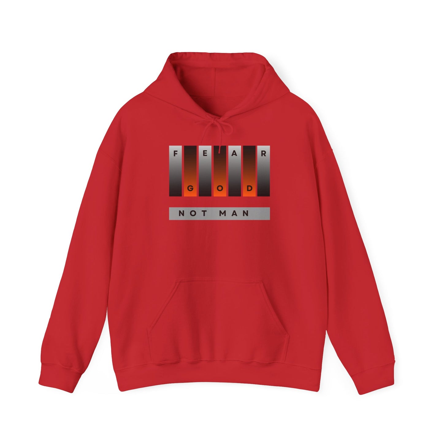 Fear God, Not Man Unisex Hoodie