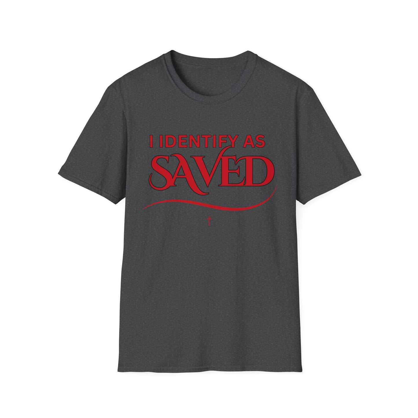 I Identify as Saved Unisex Tee