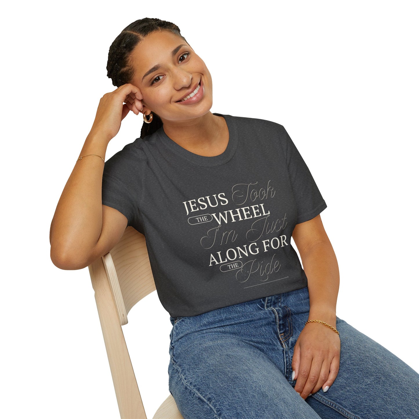 Jesus Took the Wheel Design - Christian Unisex Tee