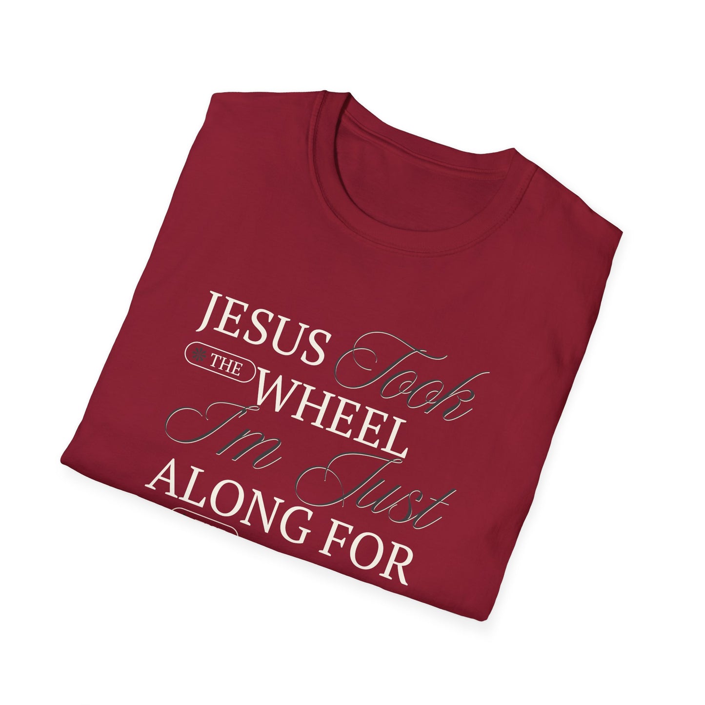 Jesus Took the Wheel Design - Christian Unisex Tee