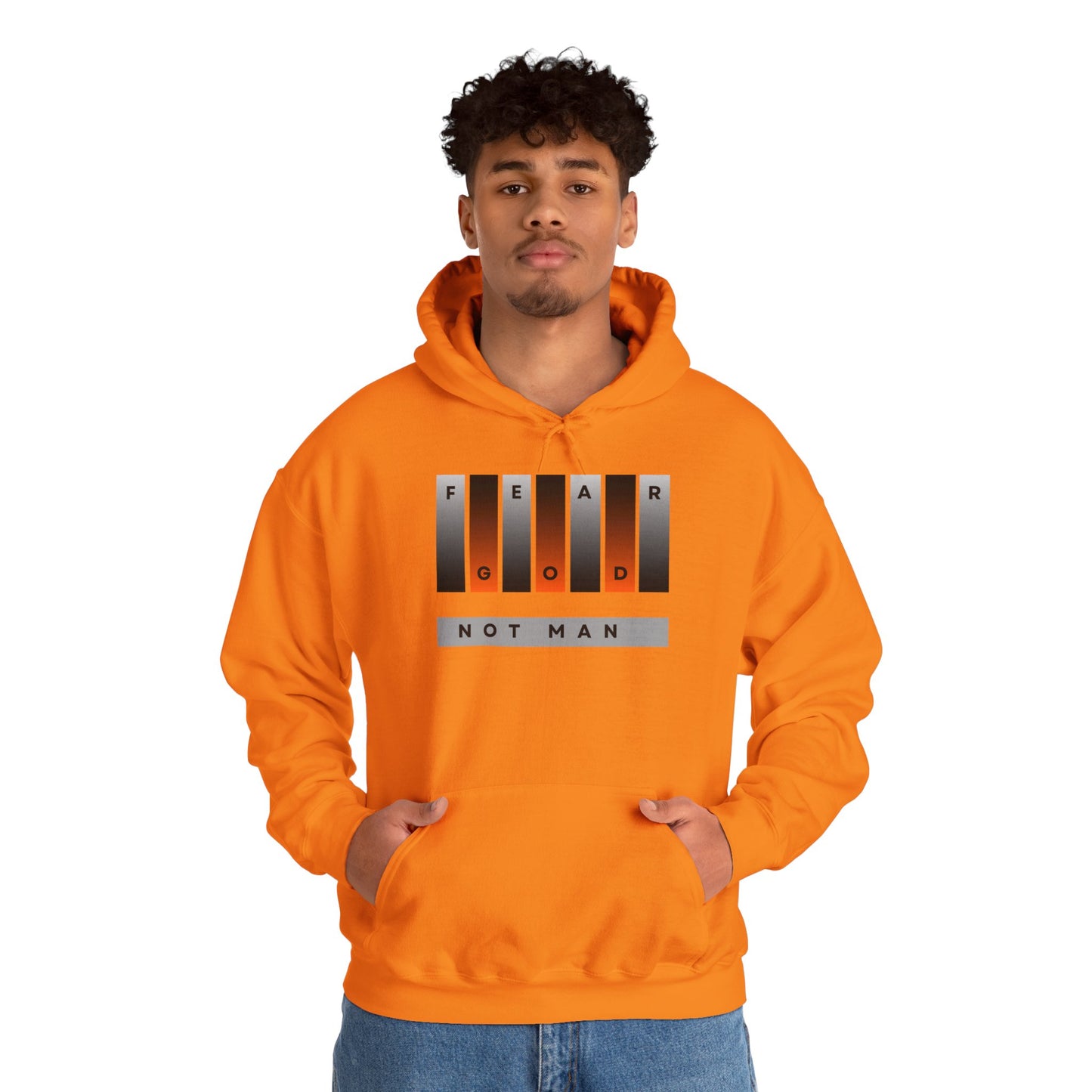 Fear God, Not Man Unisex Hoodie